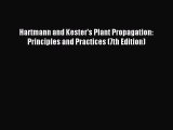 Read Hartmann and Kester's Plant Propagation: Principles and Practices (7th Edition) PDF Free