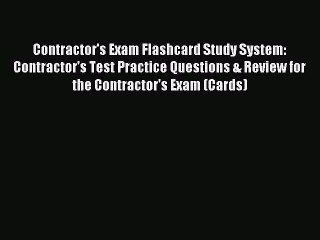 Download Contractor's Exam Flashcard Study System: Contractor's Test Practice Questions & Review