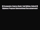 [PDF] IB Economics Course Book: 2nd Edition: Oxford IB Diploma Program (International Baccalaureate)