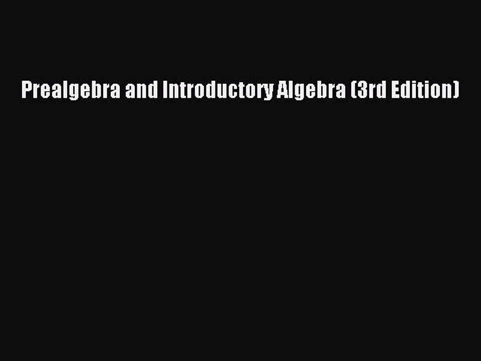Read Prealgebra and Introductory Algebra (3rd Edition) Ebook Free