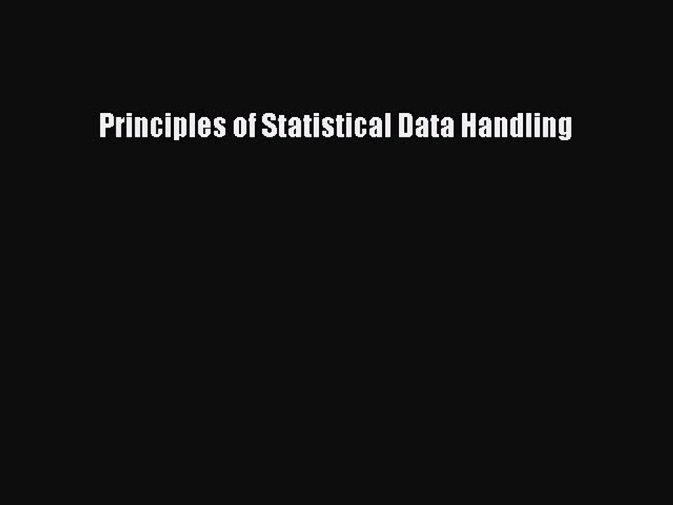 Read Principles of Statistical Data Handling Ebook Free