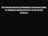 Read The Internet Research Handbook: A Practical Guide for Students and Researchers in the