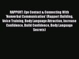 Download RAPPORT: Eye Contact & Connecting With 'Nonverbal Communication' (Rapport Building