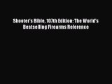 PDF Shooter’s Bible 107th Edition: The World’s Bestselling Firearms Reference Free Books