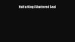 Download Half a King (Shattered Sea)  Read Online