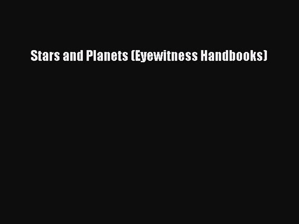 Read Stars and Planets (Eyewitness Handbooks) Ebook Free