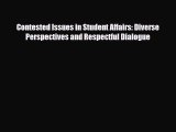 [PDF] Contested Issues in Student Affairs: Diverse Perspectives and Respectful Dialogue [Download]