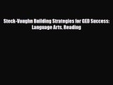 [PDF] Steck-Vaughn Building Strategies for GED Success: Language Arts Reading [Download] Online