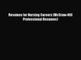 Read Resumes for Nursing Careers (McGraw-Hill Professional Resumes) Ebook Free