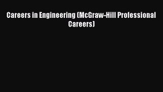 Read Careers in Engineering (McGraw-Hill Professional Careers) Ebook Free