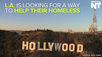 Los Angeles Is Considering Taxing Weed To Help The Homeless