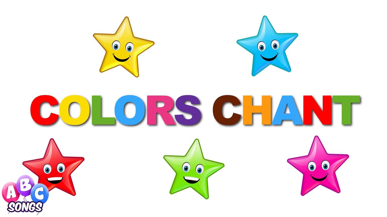 Colors Chant Learn Colors Colors Song for Children - video Dailymotion