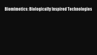 Read Biomimetics: Biologically Inspired Technologies Ebook Free