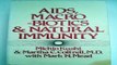 Download AIDS  Macrobiotics  And Natural Immunity