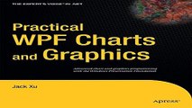 Read Practical WPF Charts and Graphics  Expert s Voice in  NET  Ebook pdf download