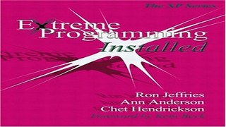 Read Extreme Programming Installed Ebook pdf download