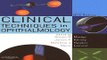 Download Clinical Techniques in Ophthalmology  1e