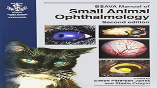 Download BSAVA Manual of Small Animal Ophthalmology