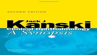 Download Clinical Ophthalmology  A Synopsis  2e