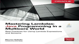 Read Mastering Lambdas  Java Programming in a Multicore World  Oracle Press  Ebook pdf download