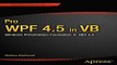 Read Pro WPF 4 5 in VB  Windows Presentation Foundation in  NET 4 5  Expert s Voice in  Net 4 5