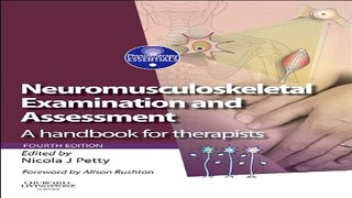 Download Neuromusculoskeletal Examination and Assessment  A Handbook for Therapists  4e