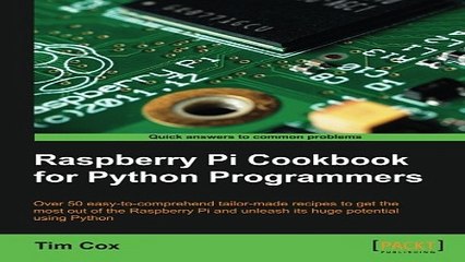 Download Raspberry Pi Cookbook for Python Programmers