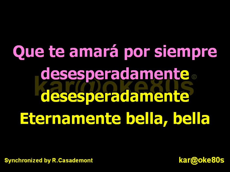karaoke Eternamente Bella . A. Guzman