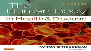 Download The Human Body in Health   Disease