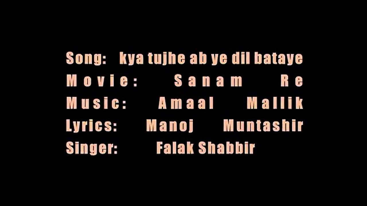 Kya Tujhe Ab Ye Dil Bataye_lyrics and translation - Play-it.pk _ Search your Video - Unblock YouTube