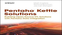 Read Pentaho Kettle Solutions  Building Open Source ETL Solutions with Pentaho Data Integration
