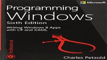 Read Programming Windows  Writing Windows 8 Apps With C  and XAML  Developer Reference  Ebook pdf