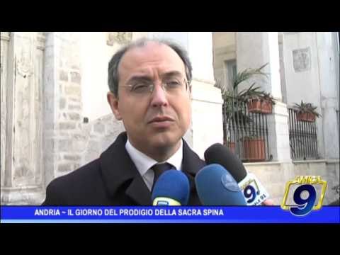 Andria | E' il giorno della Sacra Spina, aspettando il prodigio