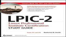 Download LPIC 2 Linux Professional Institute Certification Study Guide  Exams 201 and 202