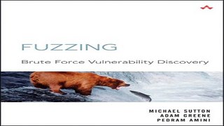 Download Fuzzing  Brute Force Vulnerability Discovery