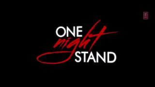 One Night Stand (Teaser) Latest Movie - Sunny Leone, Tanuj Virwani - T-Series