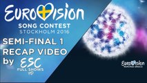 Eurovision 2016 - Semi-Final 1 Recap