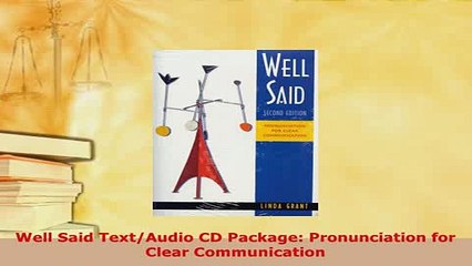 Download  Well Said TextAudio CD Package Pronunciation for Clear Communication Free Books