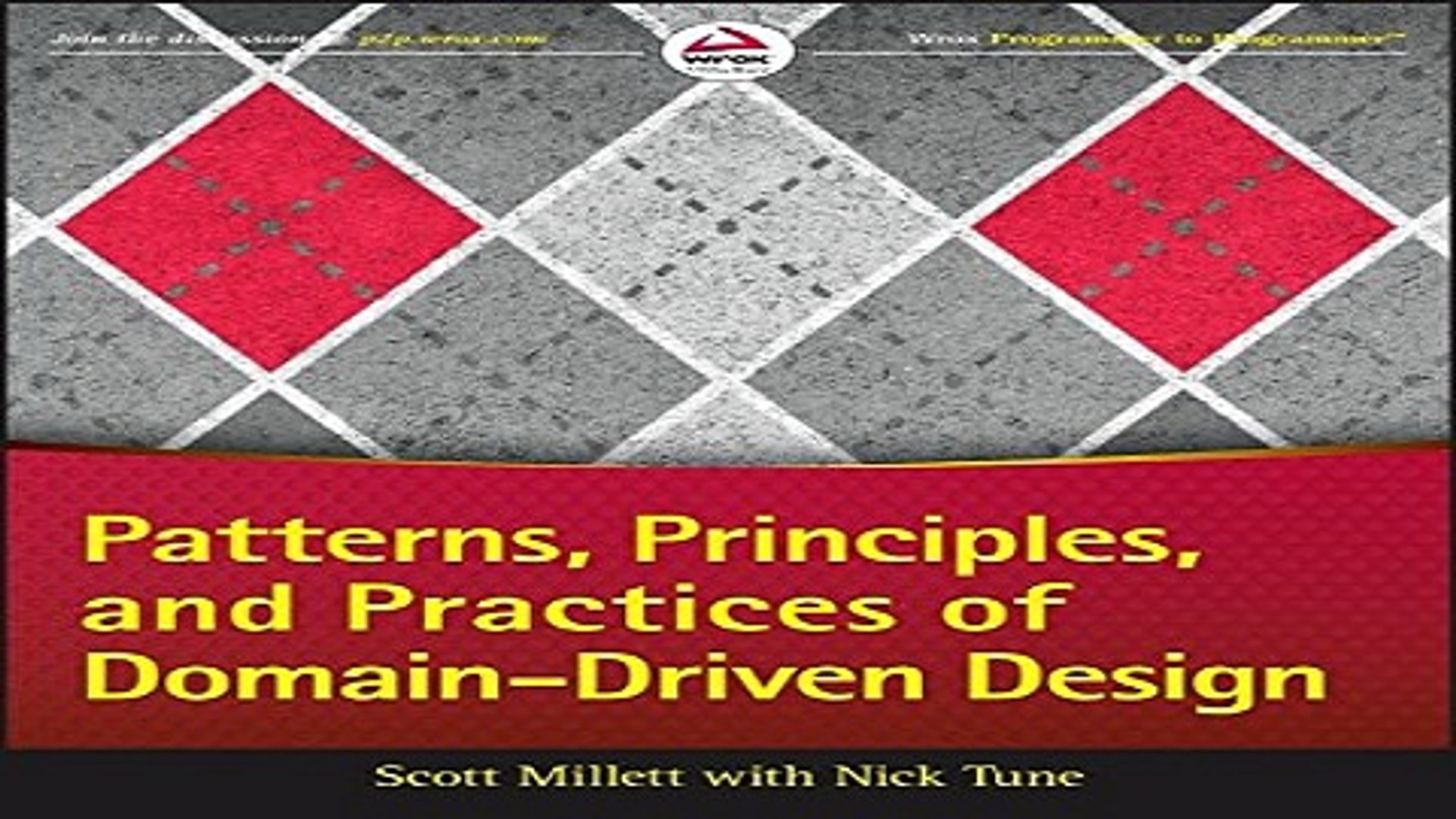 Download Patterns  Principles  and Practices of Domain Driven Design