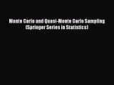 Read Monte Carlo and Quasi-Monte Carlo Sampling (Springer Series in Statistics) PDF Free