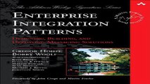 Read Enterprise Integration Patterns  Designing  Building  and Deploying Messaging Solutions Ebook