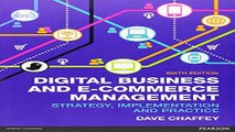 Download Digital Business   E Commerce Management  6th ed  Strategy Implementation   Practice