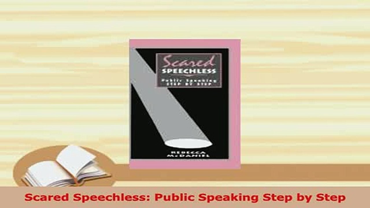 PDF  Scared Speechless Public Speaking Step by Step PDF Book Free