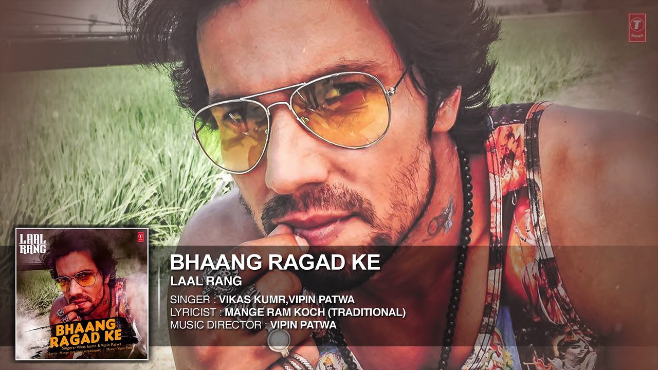 Randeep Hooda  Bhaang Ragad ke FULL AUDIO Song   Movie  Laal Rang