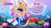 Barbie Pearl Princess Makeover - Barbie Makeup and Dress Up Games