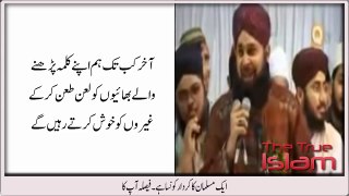 Who is right followers of the Message of Holy Prophet - Listen By Maulana Tariq Jameel