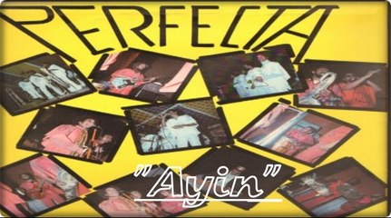 ♬.PERFECTA: de la Martinique: "Ayin" A/C: Paulo Albin.♬