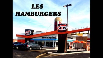 31.   LES HAMBURGERS.  ( Au Carrefour de Ma Vie )