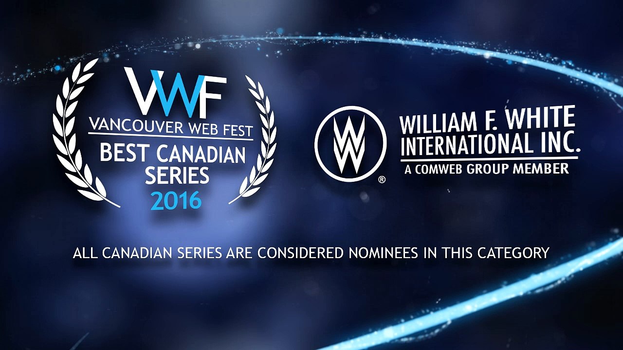 VWF2016 Nominees and Winner for Best Canadian Series