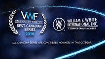 VWF2016 Nominees and Winner for Best Canadian Series